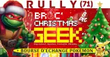 évenement - Broc' Christmas Geek - Rully #1