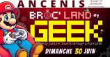 évenement - Broc' Land Geek - Ancenis-Saint-Gereon #1