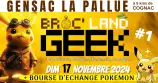 évenement - Broc' Land Geek - Gensac La Pallue #1