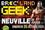 évenement - Broc' Land Geek - Neuville-de-Poitou #3
