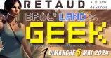 évenement - Broc' Land Geek - Retaud 1