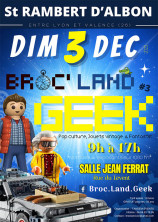 évenement - Broc' Land Geek - Saint-Rambert-D'Albon #3