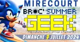 évenement - Broc' Summer Geek - Mirecourt 2