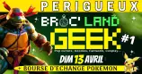 évenement - Broc' Land Geek - Périgueux #1