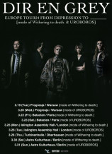 évenement - Dir En Grey - EUROPE TOUR24 FROM DEPRESSION TO　________  [mode of Withering to death. & UROBOROS]