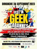évenement - Fest'in Geek Cabannes