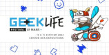 évenement - Geek Life - Saison 5 (2024)
