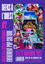 évenement - Geeks à l'Ouest - 2e édition