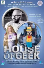 House of Geek - 3e édition