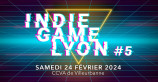 évenement - Indie Game Lyon #5