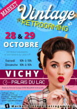 évenement - Market Vintage & Retrogaming Vichy #2