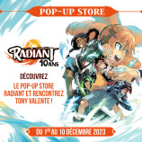 évenement - Pop-Up Store Radiant 10 ans