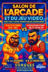 évenement - Salon de l'Arcade et du Jeu Vidéo de Sorgues