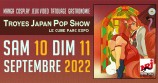 évenement - Troyes Japan Pop Show - 1ère édition (2022)