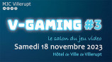 évenement - VGaming #3