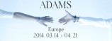 évenement - Adams Europe Tour