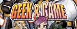 évenement - Geek & Game