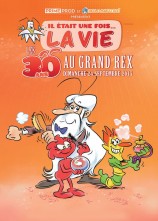 évenement - Il était une fois la vie - Les 30 ans au Grand Rex