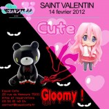 évenement - Soirée Saint Valentin ; Cute VS Gloomy