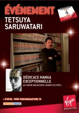 évenement - Dédicace Tetsuya Saruwatari au Virgin Champs Elysées