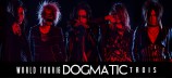 évenement - The GazettE - WORLD TOUR16 DOGMATIC -TROIS