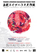 évenement - Tohoku Livehouse Daisakusen France Tour