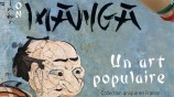 évenement - Exposition Manga, un art populaire