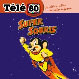 Manga - Super Souris - CD Télé 80