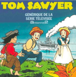 manga - Tom Sawyer - Générique de la série télévisée - 45T