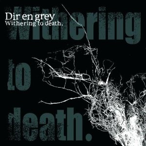 Manga - Manhwa - Dir En Grey - Withering To Death - Ganshin