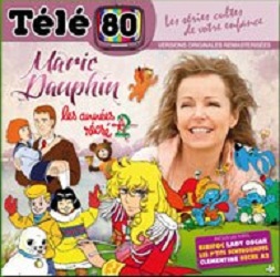 Manga - Marie Dauphin - Les Années Récré A2 - CD Télé 80