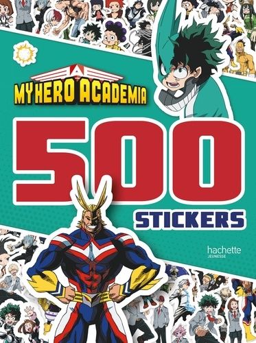 goodie - My Hero Academia - 500 stickers - Hachette