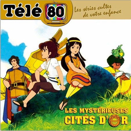 goodie - Mystérieuses Cités d'Or (Les) - CD Télé 80
