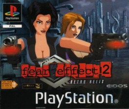 Jeu Video - Fear Effect 2 - Retro Helix