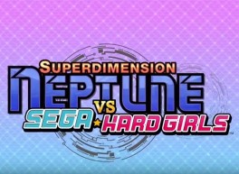 Jeu Video - Superdimension Neptune VS Sega Hard Girls