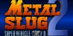 jeux video - Metal Slug 2