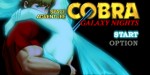 jeux video - Space Adventure Cobra - Galaxy Nights