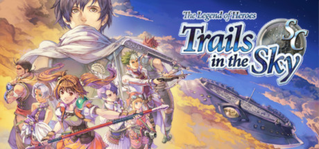 The Legend of Heroes : Trails in the Sky - Second Chapter