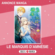 Le manga Le Marquis d'Amnésie annoncé par Soleil