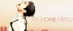 Tout ce qu'il faut savoir sur l'adaptation animée de My Home Hero