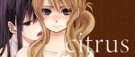 La suite de Citrus déja programmée chez Taifu
