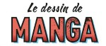 Le Dessin de manga de retour en édition poche