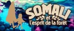 Nouvelle bande-annonce pour Somali et l'esprit de la forêt