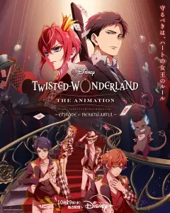 Disney twisted wonderland episode of heartslabyul anime affiche.