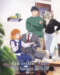 The invisible man and his soon to be wife anime visuel 2.
