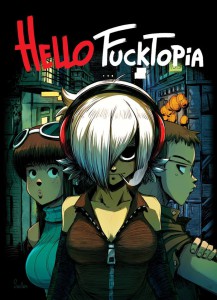 Hello fucktopia visual 1