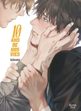 Manga - 10 ans de nos Vies