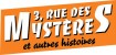 Mangas - 3, rue des mystères et autres histoires