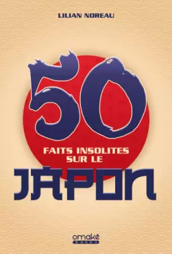 Mangas - 50 faits insolites sur le Japon