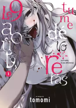 Manga - Manhwa - 9 août, tu me dévoreras (le)